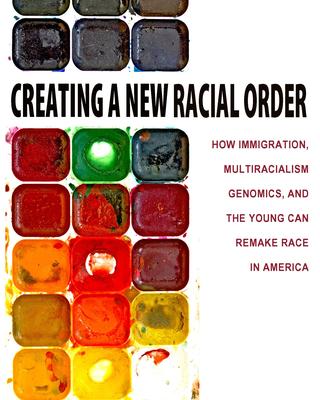 cover.art_.creatingnewracialorder.jpg
